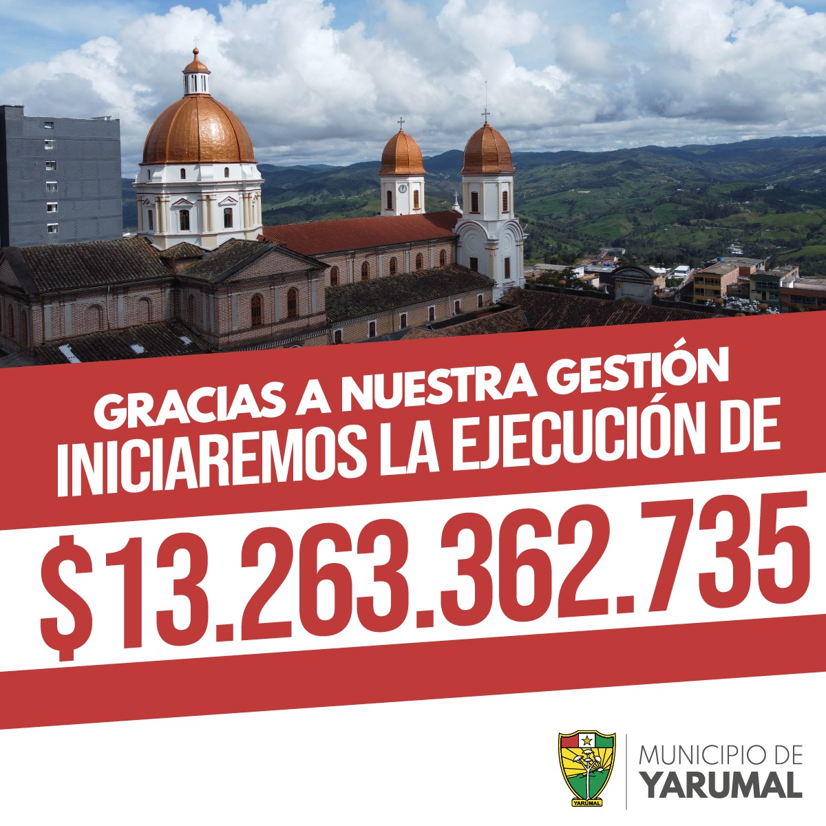 INICIAMOS LA EJECUCIÓN DE MAS DE 13 MIL MILLONES