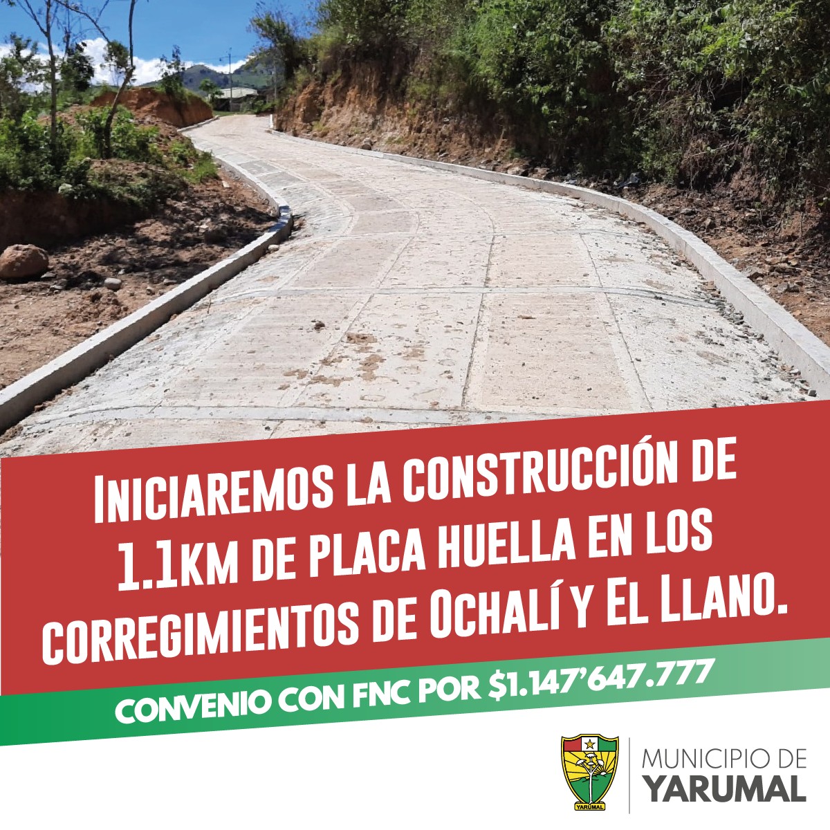 CONSTRUCCIÓN DE 1.1 KILOMETRO DE PLACA HUELLA EN OCHALI Y EL LLANO